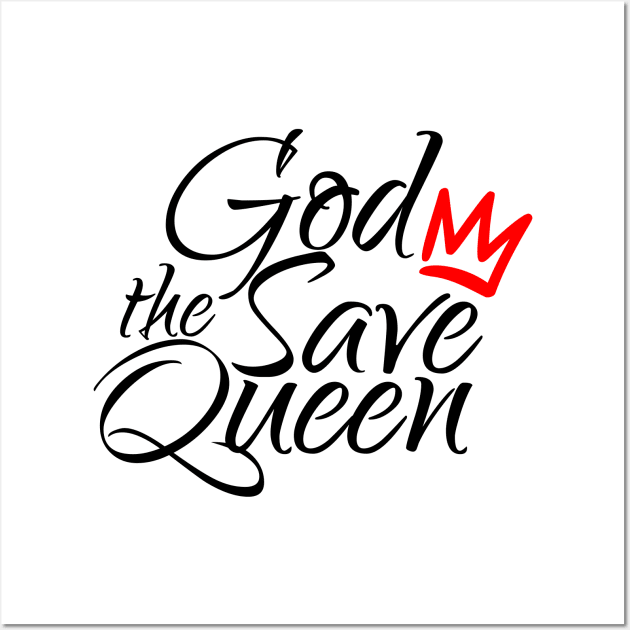 God Save the Queen Wall Art by MrKovach